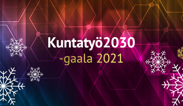 Kuvassa lumihiutaleita ja teksti Kuntatyö2030-gaala